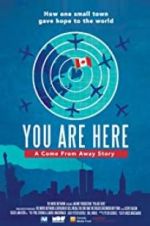Watch You Are Here: A Come From Away Story Wolowtube