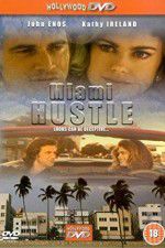 Watch Miami Hustle Wolowtube