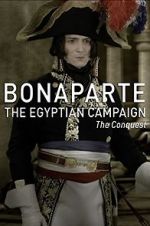 Watch Bonaparte: The Egyptian Campaign Wolowtube