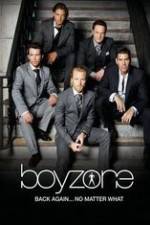 Watch Boyzone at 20: No Matter What Wolowtube