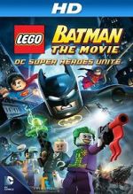 Watch Lego Batman: The Movie - DC Super Heroes Unite Wolowtube