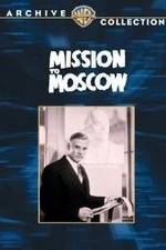 Watch Mission to Moscow Wolowtube
