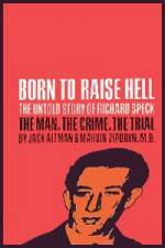 Watch Richard Speck Born to Raise Hell Wolowtube