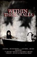 Watch Within These Walls Wolowtube
