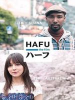 Watch Hafu: The Mixed-Race Experience in Japan Wolowtube