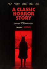 Watch A Classic Horror Story Wolowtube
