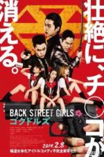 Watch Back Street Girls: Gokudols Wolowtube