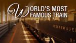 Watch The Worlds Most Famous Train Wolowtube