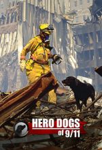 Watch Hero Dogs of 9/11 (Documentary Special) Wolowtube