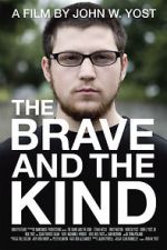 Watch The Brave and the Kind Wolowtube