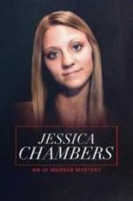 Watch Jessica Chambers: An ID Murder Mystery Wolowtube