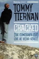 Watch Tommy Tiernan Cracked The Comedians Cut Wolowtube