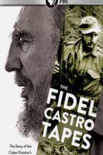 Watch The Fidel Castro Tapes Wolowtube