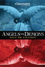 Watch Angels vs Demons Fact or Fiction Wolowtube