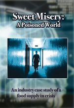 Watch Sweet Misery: A Poisoned World Wolowtube
