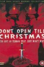 Watch Don't Open 'Til Christmas Wolowtube