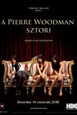 Watch The Pierre Woodman Story Wolowtube