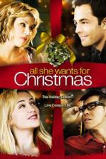 Watch All She Wants for Christmas Wolowtube