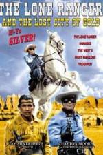 Watch The Lone Ranger and the Lost City of Gold Wolowtube