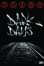 Watch Dark Days Wolowtube