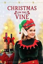 Watch Christmas on the Vine Wolowtube