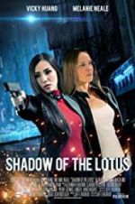 Watch Shadow of the Lotus Wolowtube