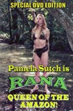 Watch Rana, Queen of the Amazon Wolowtube