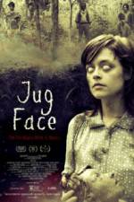 Watch Jug Face Wolowtube
