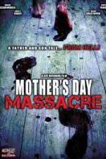Watch Mother's Day Massacre Wolowtube
