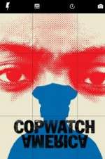 Watch Copwatch America Wolowtube