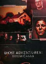 Ghost Adventures: House Calls wolowtube