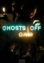 Watch Ghosts Off Grid Wolowtube