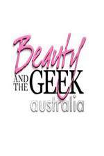 Watch Beauty and the Geek Australia Wolowtube