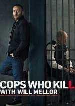 Cops Who Kill with Will Mellor wolowtube