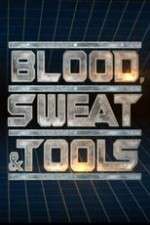 Watch Blood, Sweat & Tools Wolowtube
