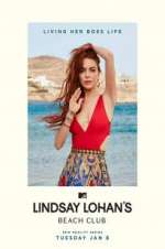 Watch Lindsay Lohan\'s Beach Club Wolowtube