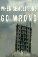 Watch When Demolitions Go Wrong Wolowtube