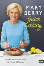 Watch Mary Berry\'s Quick Cooking Wolowtube