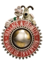 Watch Wallace and Gromit's World of Invention Wolowtube