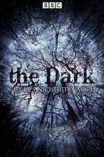 Watch The Dark Natures Nighttime World Wolowtube