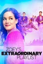 Watch Zoey\'s Extraordinary Playlist Wolowtube