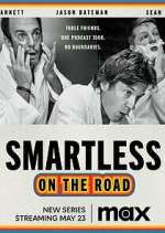 Watch SmartLess: On the Road Wolowtube