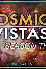 Watch Cosmic Vistas Wolowtube