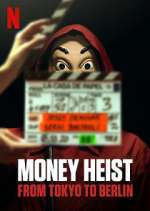 Watch Money Heist: From Tokyo to Berlin Wolowtube