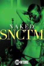 Watch Naked SNCTM Wolowtube