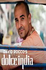 Watch David Rocco's Dolce India Wolowtube