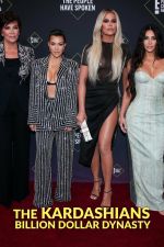 Watch The Kardashians: Billion Dollar Dynasty Wolowtube