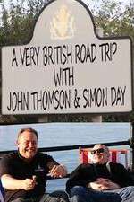 Watch A Very British Road Trip with John Thompson and Simon Day Wolowtube