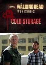 Watch The Walking Dead: Cold Storage Wolowtube
