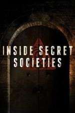 Watch Inside Secret Societies Wolowtube